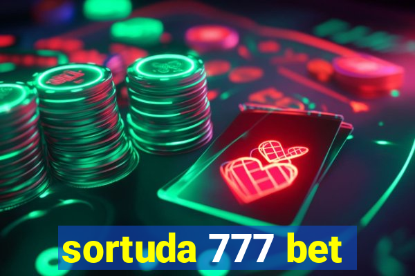 sortuda 777 bet